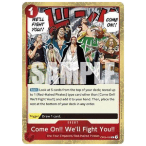 EVENT COME ON! WE'LL FIGHT YOU (OP09-020)
