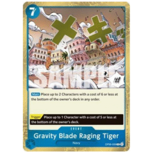 EVENT GRAVITY BLADE RAGING TIGER (OP06-058)